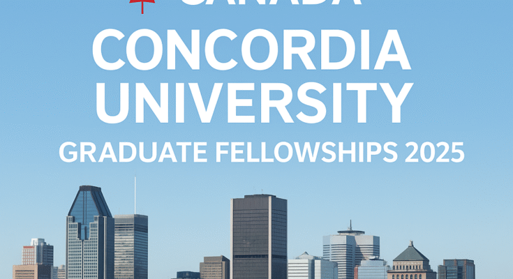 canada-concordia-university-graduate-fellowships-2025